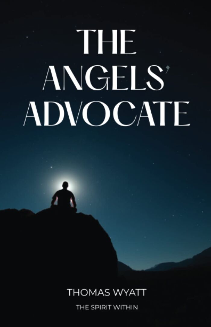 The Angels’ Advocate: The Spirit Within - Autographed